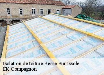 Isolation de toiture  besse-sur-issole-83890 FK Compagnon